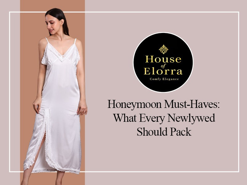 Honeymoon Must-Haves: What Every Newlywed Should Pack
